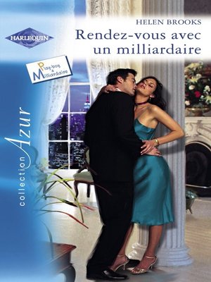 cover image of Rendez-vous avec un milliardaire (Harlequin Azur)